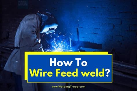 welding sheet metal with wire feed welder|wire feed welding settings.